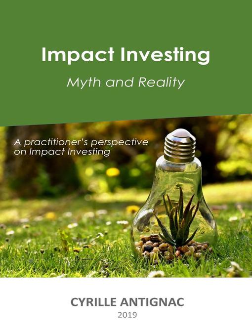 Title details for Impact Investing by Cyrille Antignac - Available